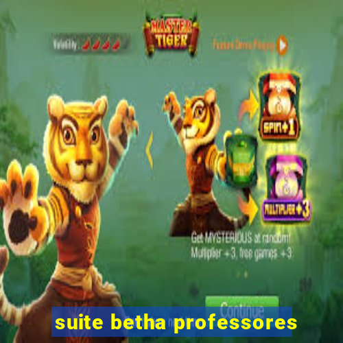 suite betha professores